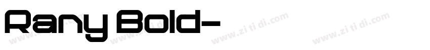 Rany Bold字体转换